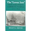 The "Lower Sort": Philadelphia's Laboring People 1750-1880