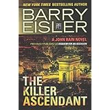 the killer ascendant previously published as requiem for an assassin a john rain novel