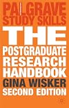 The Postgraduate Research Handbook (Palgrave Study Guides)