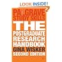 The Postgraduate Research Handbook: Succeed with Your MA, MPhil, EdD and PhD (Palgrave Study Skills)