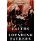 Faith and Religion of the Founding Fathers and U.S. Presidents