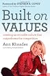 Built on Values: Creating an Enviable Culture that Outperforms the Competition