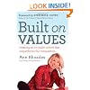 Built on Values: Creating an Enviable Culture that Outperforms the Competition