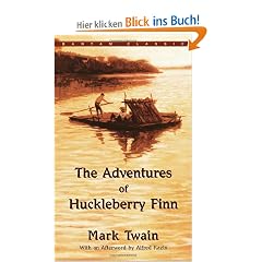 The Adventures of Huckleberry Finn (Bantam Classics)