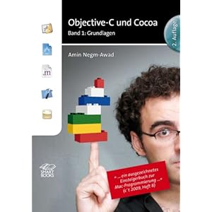 Objective-C und Cocoa Band 1 - Amin Negm-Awad
