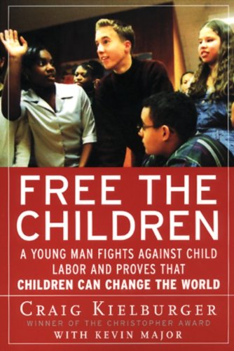 Free the Children (Turtleback School & Library Binding Edition)