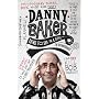 Going to Sea in a Sieve: The Autobiography by Danny Baker