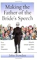 Making the Father of the Bride's Speech: Etiquette, Jokes, Sample Speeches, One-liners