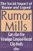 Used : Rumor Mills: The Social Impact of Rumor and Legend (Social Problems and Social Issues)