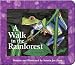 A Walk in the Rainforest (A Simple Nature Book)