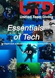 Cover art for  Unified Team Diving (5thD-X) Essentials Of Technical Diving