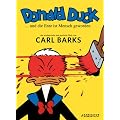 Donald Duck... und die Ente ist Mensch geworden: Das zeichnerische und poetische Werk von Carl Barks