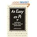 As Easy As Pi: Stuff about numbers that isn't (just) maths