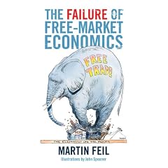 The Failure of Free-Market Economics