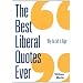The Best Liberal Quotes Ever