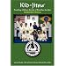 Kid-Jitsu: Instructor's Manual - Teaching Children the Art of Brazilian Jiu-Jitsu