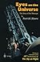 Eyes on the Universe: The Story of the Telescope