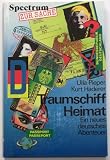 Traumschiff Heimat - Ein neues deutsches Abenteuer - Ursula Pieper, Kurt Haderer