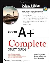 CompTIA A+ Complete Study Guide: Exams 220-601/602/603/604