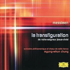 Messiaen - La Transfiguration de Notre Seigneur J�sus-Christ