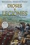 Dioses y Legiones / Gods and Legions (Best Seller) (Spanish Edition)