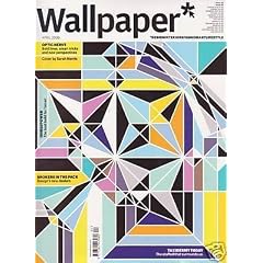 Wallpaper Magazine April 2009 (Design Interiors Fashion Art Lifestyle Magazine)