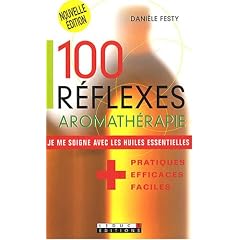 100 R�flexes aromath�rapie