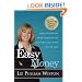 Easy Money: How to Simplify Your Finances and Get What You Want out of Life