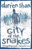 City of the snakes : the city : book three
