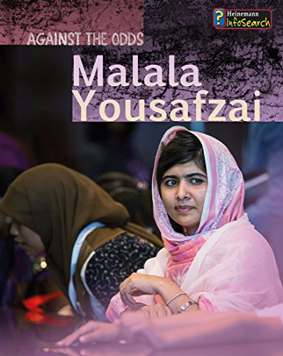 Malala Yousafzai (Against the Odds Biographies)