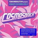 Cosmosonica - Crazy Covers Vol 1
