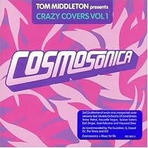 Cosmosonica - Crazy Covers Vol 1