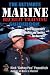 THE ULTIMATE MARINE RECRUIT TRAINING GUIDEBOOK: A Drill Instructor's Strategies and Tactics for Success