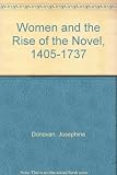 Women and the rise of the novel, 1405-1726