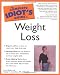 The Complete Idiot's Guide to Weight Loss