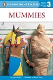 Mummies (Penguin Young Readers, L3)