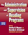 The Administration and Supervision of Reading Programs, Fourth Edition (Language and Literacy Series (Teachers College Pr))