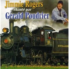 Jimmie Rogers Chante Par G�rald Poudrier