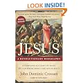 Jesus A Revolutionary Biography