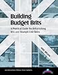 Building Budget Brits: A Practical Guide for Refurbishing BSA and Triumph Unit Twins (Tech Series)