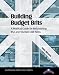 Building Budget Brits: A Practical Guide for Refurbishing BSA and Triumph Unit Twins (Tech Series)