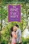 The One That I Want