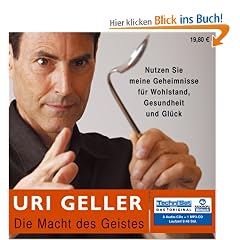 Die Macht des Geistes: Nutzen Sie meine Geheimnisse f�r Wohlstand, Gesundheit und Gl�ck