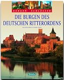 Die Burgen des Deutschen Ritterordens - Gunnar Strunz