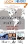 Why Geography Matters: Three Challenges Facing America: Climate Change, the Rise of China, and Global Terrorism
