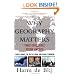 Why Geography Matters: Three Challenges Facing America: Climate Change, the Rise of China, and Global Terrorism