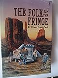The folk of the fringe