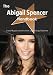 The Abigail Spencer Handbook - Everything You Need to Know about Abigail Spencer