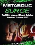 51mNnQ3eRCL. SL160  Metabolic Surge: Rapid Fat Loss and Muscle Building: Advanced Trainers Only Review