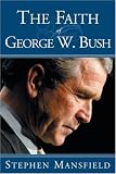 The Faith of George W. Bush